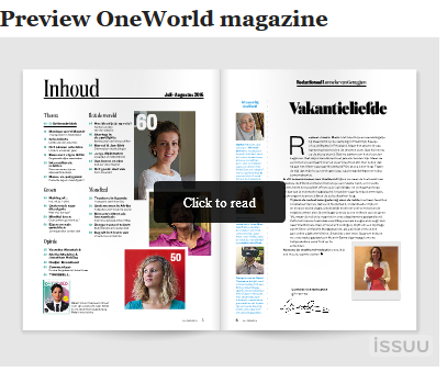 OneWorld magazine is het grootste magazine in Nederland over mondiale verbondenheid en duurzame lifestyle. 